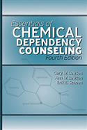 Essentials of Chemical Dependency Counseling-Fourth Edition
