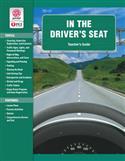 In the Driver's Seat: Teacher's Guide