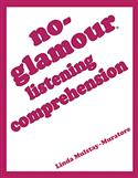 No-Glamour® Listening Comprehension