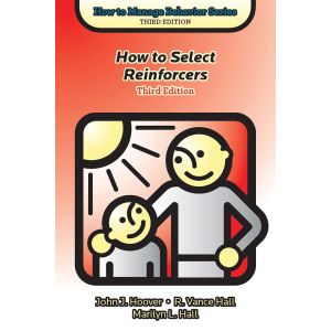 How to Select Reinforcers, Third Edition - E-Book