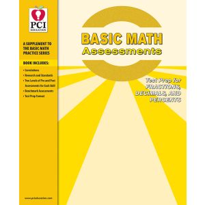 Basic Math Assessments: Fractions, Decimals, and Percents