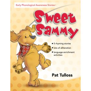 Early Phonological Awareness Stories: Sweet Sammy