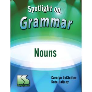 Spotlight on Grammar: Nouns E-Book