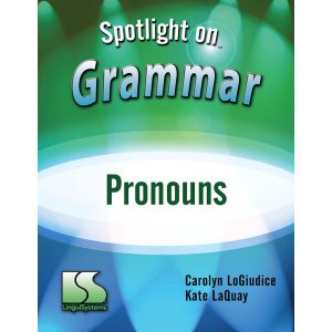 Spotlight on Grammar: Pronouns E-Book